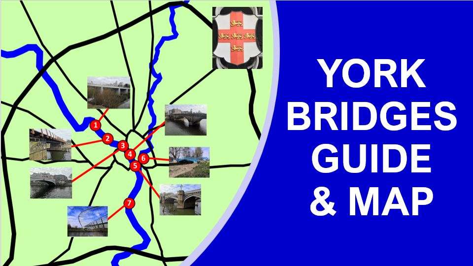 York Bridges - Guide and Map. Yorkshire.