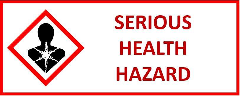 Serious Health Hazard