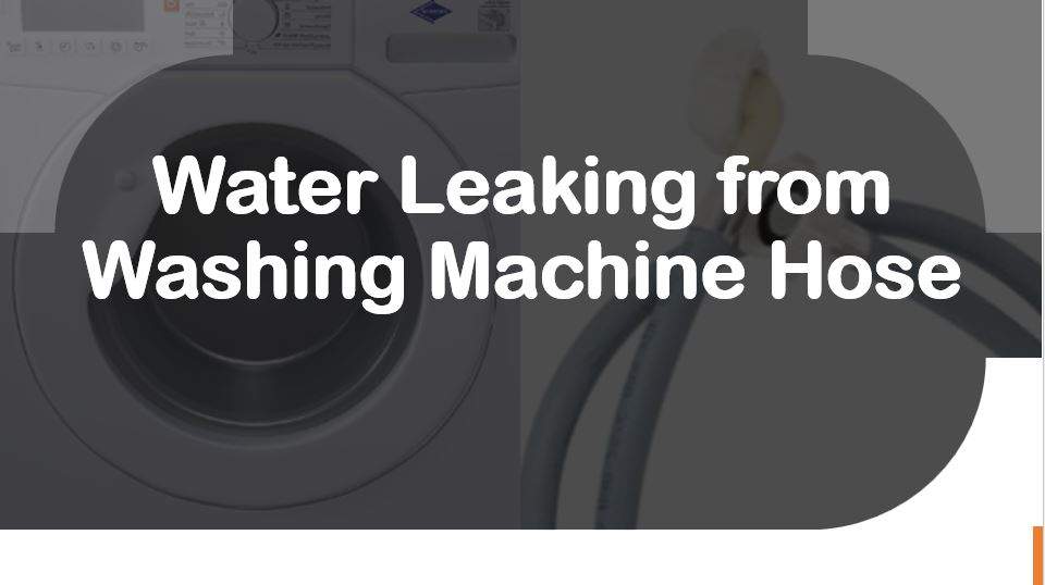 Washing Machine Leak Hose